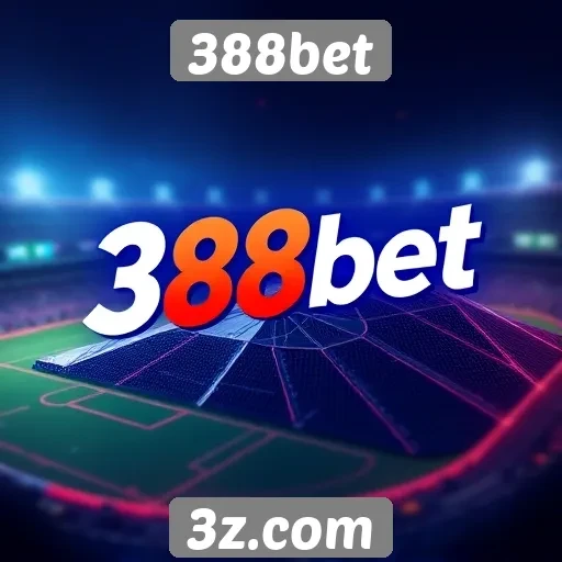 História e evolução do 388bet no mercado de apostas